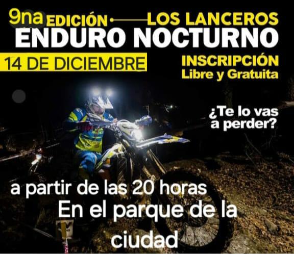 LOS LANCEROS: ENDURO NOCTURO PARA ESTE SÁBADO