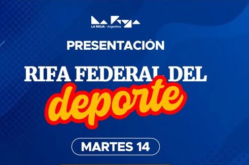 EN CHILECITO PRESENTAN LA “RIFA FEDERAL DEL DEPORTE”