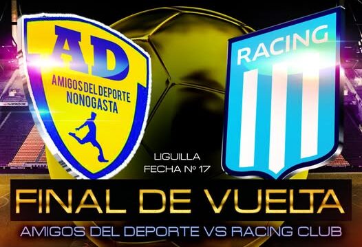 FÚTBOL DE NONOGASTA: AMIGOS CON “VENTAJA” SOBRE RACING, PARA LA REVANCHA FINAL