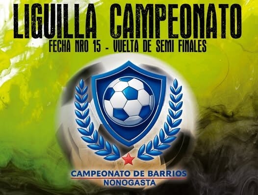 FÚTBOL DE NONOGASTA: JUEVES DE REVANCHAS SEMIFINALES